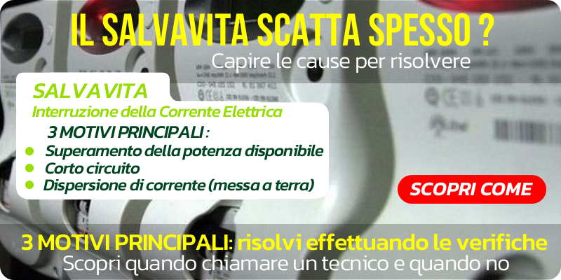 Cosa fare quando Scatta il Salvavita